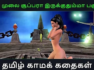 Tamil audio sex story - Unga mulai super ah irukkumma Pakuthi 18 - Animated cartoon 3d porn video of Indian girl solitarily fun